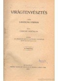 Czapáry Bertalan - Virágtenyésztés I. rész