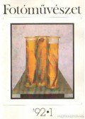 Tímár Péter - Fotóművészet 1992. XXXIV. évfolyam (teljes)