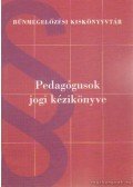 Kisida Erzsébet Dr. - Pedagógusok jogi kézikönyve