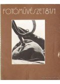 Féner Tamás - Fotóművészet 1981. XXIV. évfolyam (teljes)