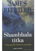 James Redfield - Shambhala titka