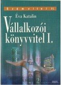 Éva Katalin - Vállalkozói könyvvitel I.