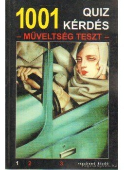 Szöllősi Péter, Damásdi Ildikó - 1001 quiz kérdés Szöllősi Péter, Damásdi Ildikó - 1001 quiz kérdés, Budapest 1999 antikvár könyv