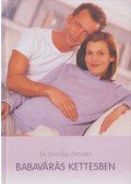 Komlósi Piroska Dr. - Babavárás kettesben