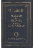 Sauvageot, Aurélien,Balassa József,Benedek Marcell - Francia-Magyar és Magyar-Francia nagy kéziszótár