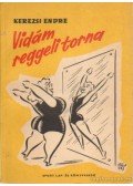 Kerezsi Endre - Vidám reggeli torna