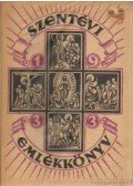 Lepold Antal (szerk.) - Szentévi emlékkönyv