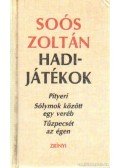 Soós Zoltán - Hadijátékok