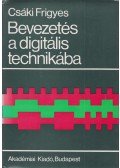 Csáki Frigyes - Bevezetés a digitális technikába