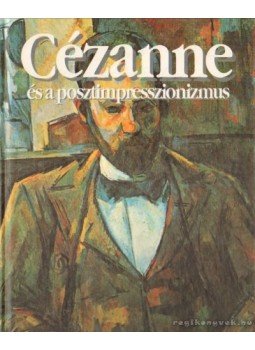Vowles, Diana - Cézanne és a posztimpresszionizmus,  1995 antikvár könyv
