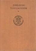 Csizmadia Andor - A pécsi egyetem történetéből I-II. kötet