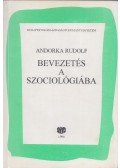 Andorka Rudolf - Bevezetés a szociológiába