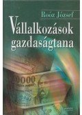 Roóz József - Vállalkozások gazdaságtana