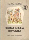 Thury Zoltán - Ordas uram hivatala