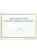 Bolyán László-Csics Gyula,Káldy Lajos-Vándorfi Ferenc - Képek egytől százig a 100 éves tatabányai erőműről