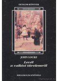 John Locke - Levél a vallási türelemről