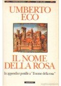 Umberto Eco - Il nome della rosa