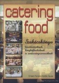 Oriskó Ferenc,Süllős Gyula - Catering Food