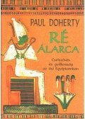 Paul Doherty - Ré álarca