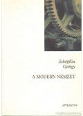 Schöpflin György - A modern nemzet
