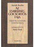 Berlin, Isaiah - Az emberiség göcsörtös fája