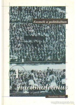 Bretter Zoltán-Deák Ágnes - A nacionalizmus Bretter Zoltán-Deák Ágnes - A nacionalizmus, Pécs 1995 antikvár könyv