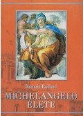 Romain Rolland - Michelangelo élete