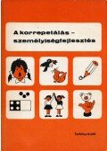 Pirisi Jánosné - A korrepetálás - személyiségfejlesztés