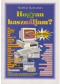Bártfai Barnabás - Hogyan használjam?