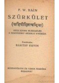 Bain, F. W. - Szürkület