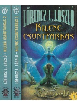 LŐRINCZ L. LÁSZLÓ - Kilenc csontfarkas I-II. LŐRINCZ L. LÁSZLÓ - Kilenc csontfarkas I-II., Budapest 2009 antikvár könyv