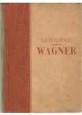 Pourtalés, Guy de - Wagner