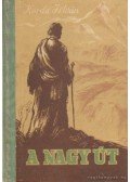 Korda István - A nagy út