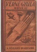 Verne Gyula - A hőslelkű Branicanné