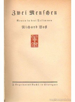 Voss, Richard - Zwei Menschen, Stuttgart 1911 antikvár könyv