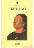 Salvioni, Giovanna - I Tatuaggi
