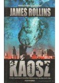 Rollins, James - Káosz