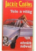 Jackie Collins - Tele a világ elvált nővel