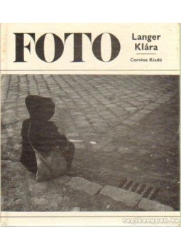 Oelmacher Anna - Langer Klára munkássága Oelmacher Anna - Langer Klára munkássága, Budapest 1973 antikvár könyv