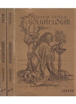 Határ Győző - Golghelóghi I-II. Határ Győző - Golghelóghi I-II., Szombathely 0 antikvár könyv