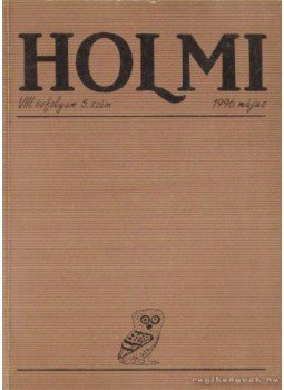 Réz Pál - Holmi 1996. május 5. szám Réz Pál - Holmi 1996. május 5. szám, Budapest 1996 antikvár könyv