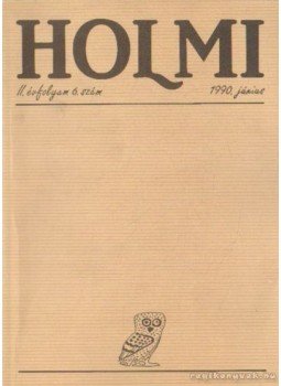 Réz Pál - Holmi 1990. június 6. szám Réz Pál - Holmi 1990. június 6. szám, Budapest 1990 antikvár könyv