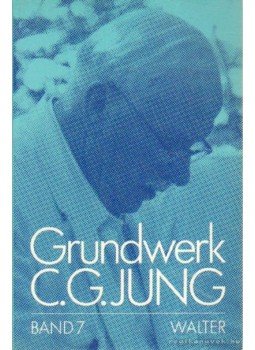 Carl Gustav Jung - Symbol und Libido Carl Gustav Jung - Symbol und Libido, Olten 1989 antikvár könyv