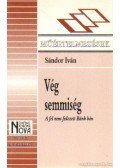 Sándor Iván - Vég semmiség