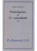 Simor András - Palackposta a 21. századnak (dedikált)