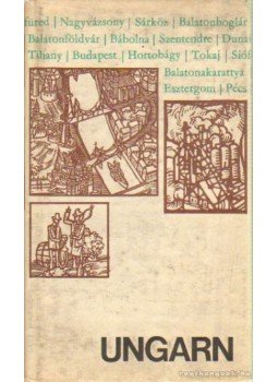 Boldizsár Iván - Ungarn Boldizsár Iván - Ungarn, Budapest 1969 antikvár könyv