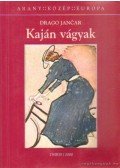 Jancar, Drago - Kaján vágyak