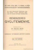 Dr. Kampis János - Egészségügyre vonatkozó törvények és rendeletek gyűjteménye IV. kötet: 1905-1912