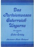 Erdődy Gábor - Das Parteienwesen Österreich-Ungarns