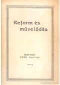 Több szerkesztő - Reform és művelődés